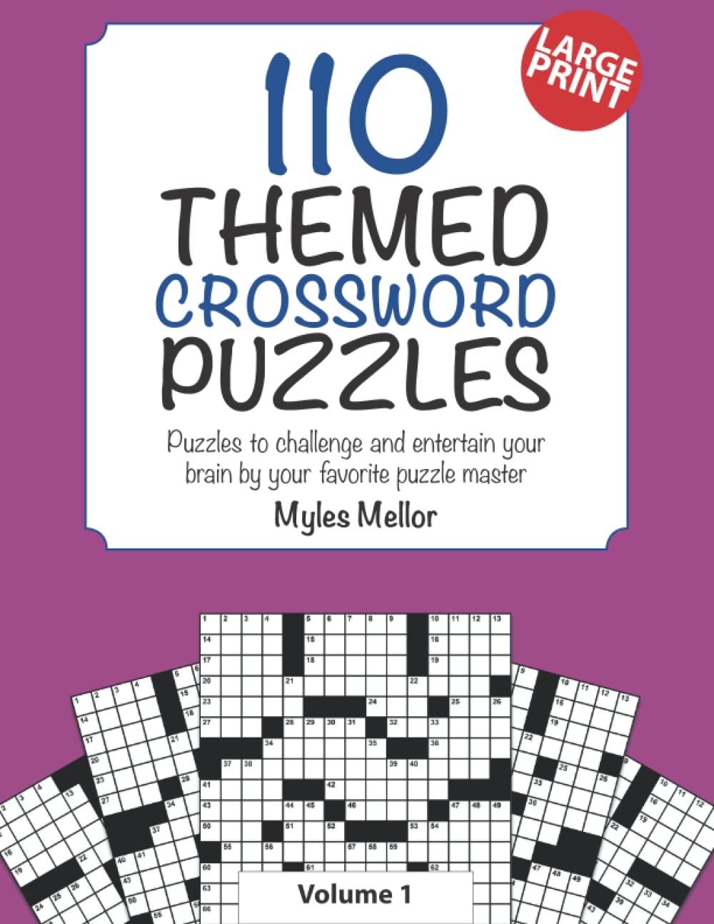 110 Themed Crossword Puzzles Puzzles To Challenge And Entertain Your Brain 110 Themed Crossword Puzzles Puzzles To Challenge And Entertain Your Brain