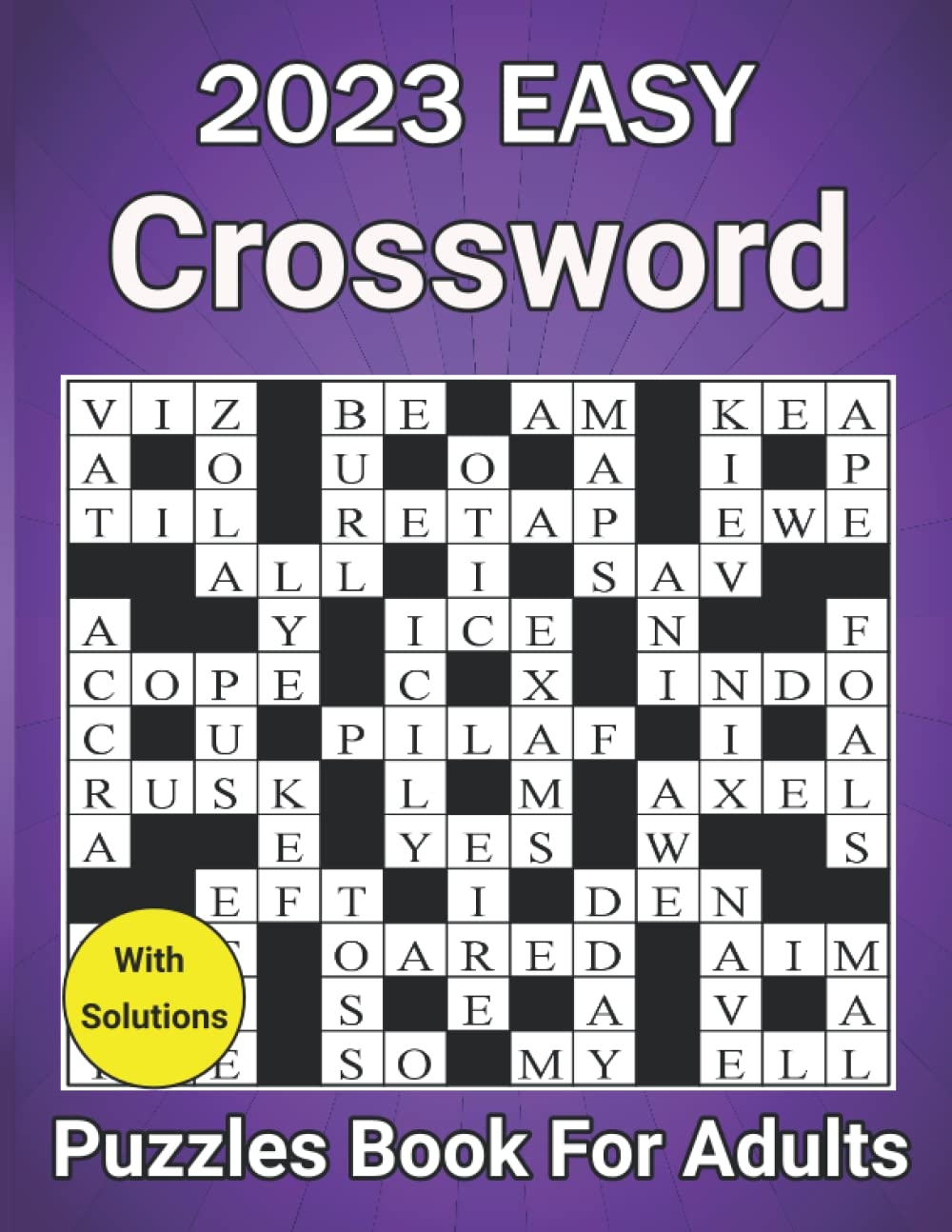 2023 Easy Crossword Puzzles Book For Adults Large Print Easy To Medium Level Crossword Puzzles For Puzzle Lovers Adults And Seniors To Make Your Day Enjoyable With Solutions Barrow Arcelia 9798363294891 Amazon 2023 Easy Crossword Puzzles Book For Adults Large Print Easy To Medium Level Crossword Puzzles For Puzzle Lovers Adults And Seniors To Make Your Day Enjoyable With Solutions Barrow Arcelia 9798363294891 Amazon