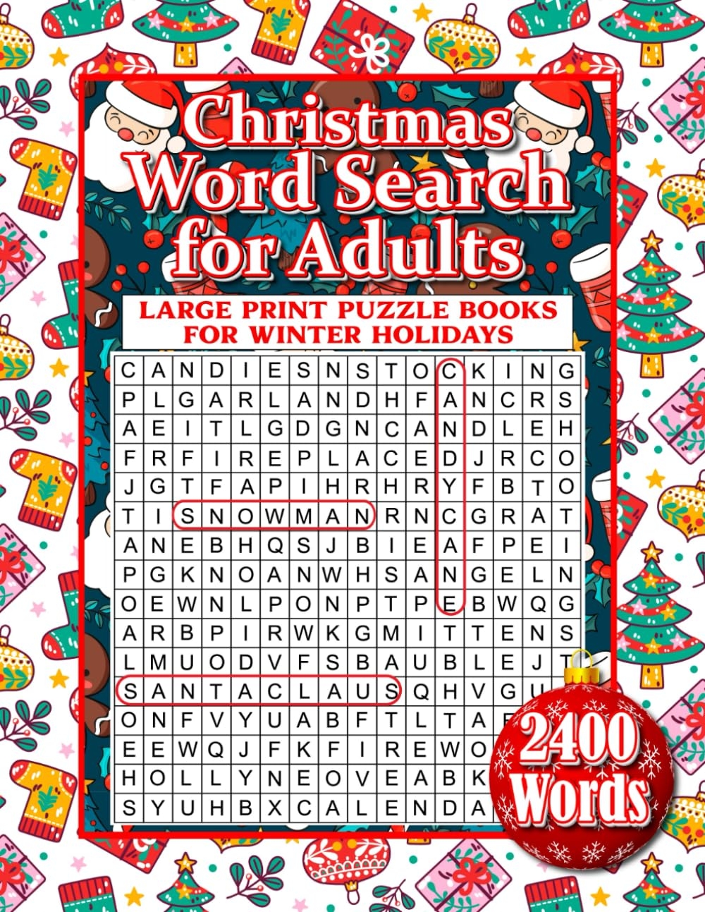 Christmas Word Search For Adults 2400 Words Large Print Puzzle Books For Winter Holidays Word Searches Crossword Puzzles And Games For Seniors And 