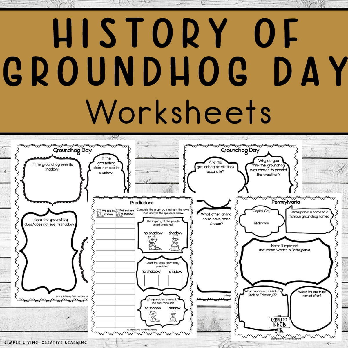 History Of A Groundhog Worksheets Simple Living Creative Learning