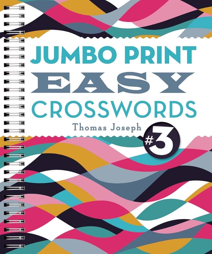 Jumbo Print Easy Crosswords 3 Large Print Crosswords Joseph Jumbo Print Easy Crosswords 3 Large Print Crosswords Joseph