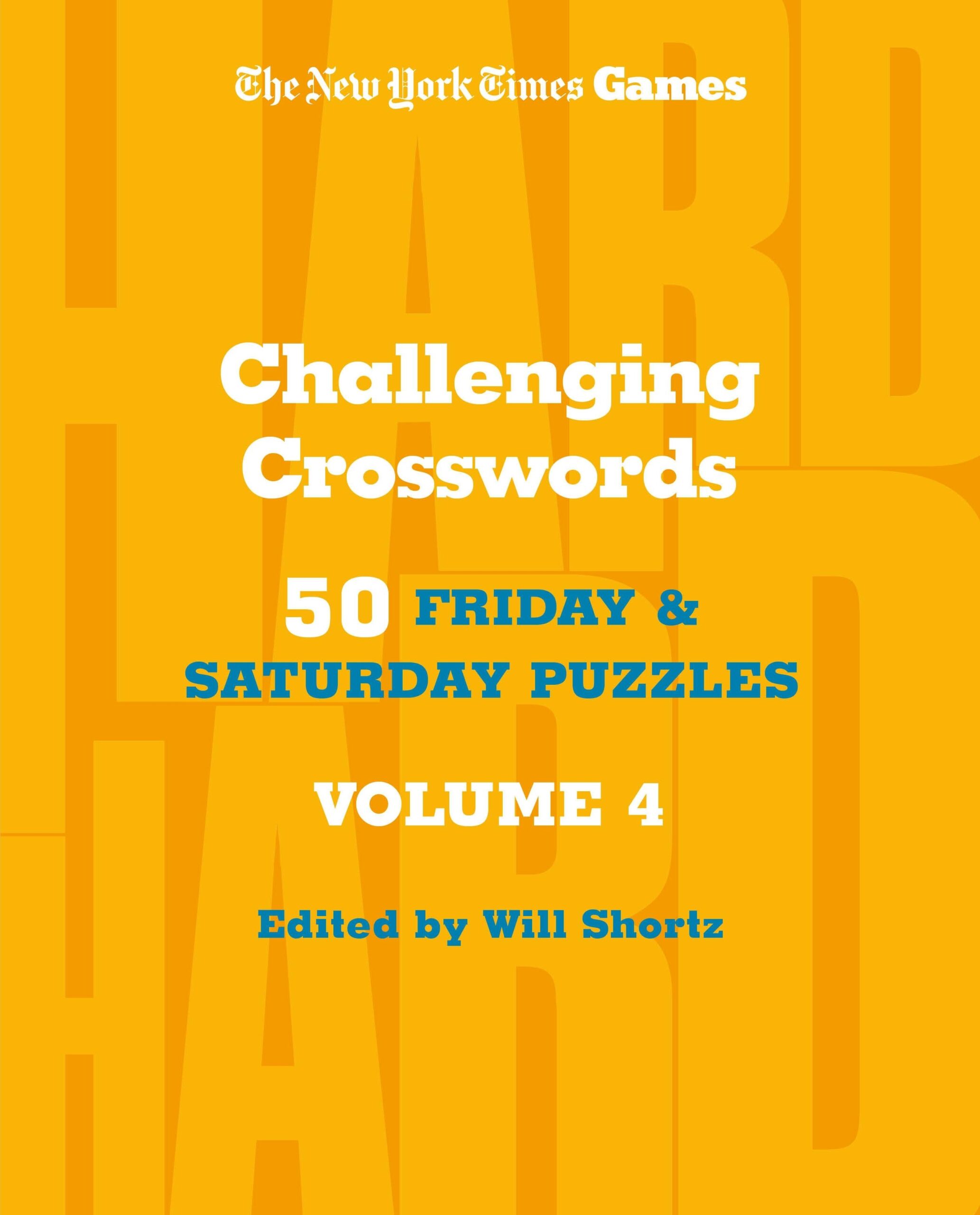 New York Times Games Challenging Crosswords Volume 4 New York Times Games Challenging Crosswords Volume 4