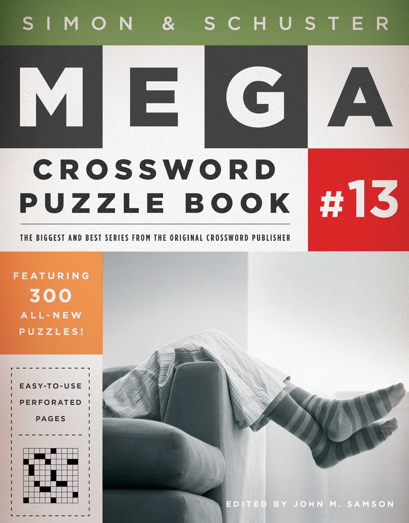 Simon U0026 Schuster Mega Crossword Puzzle Book 13 Book By John M Samson Official Publisher Page Simon U0026 Schuster