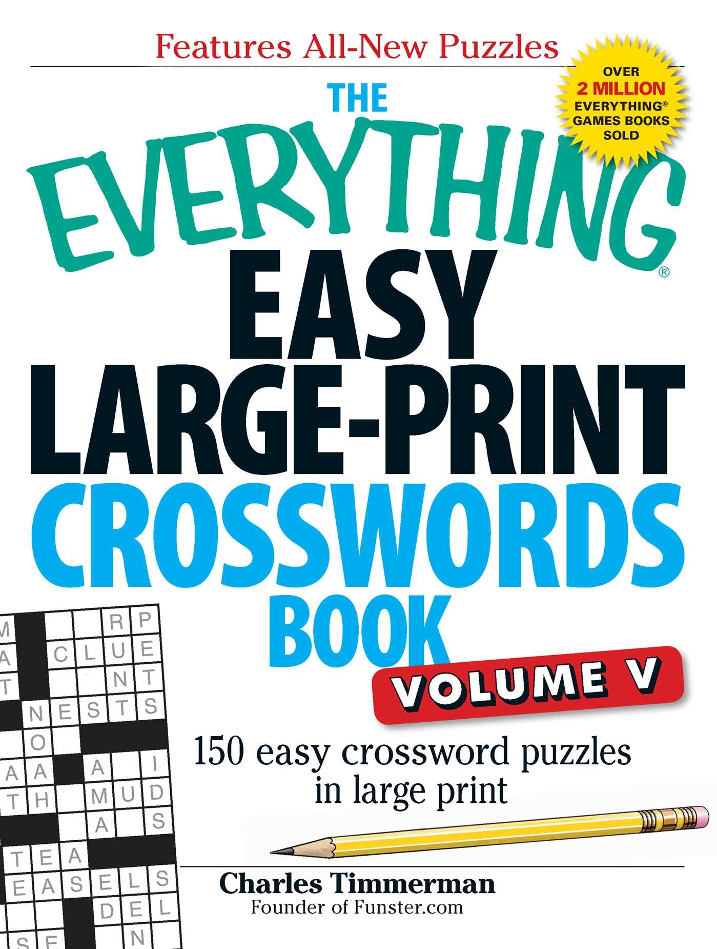 The Everything Easy Large Print Crosswords Book Volume V Book By Charles Timmerman Official Publisher Page Simon U0026 Schuster