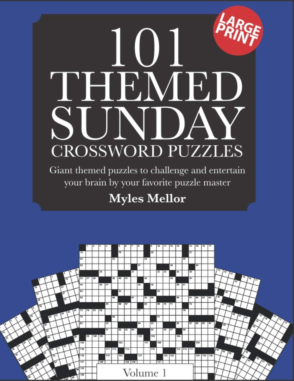 Themed Sunday Crossword Puzzles Giant Themed Puzzles To Challenge And Entertain Your Brain Sunday Theme Crosswords Mellor Myles Rotondo Reed 9798697790861 Amazon Books